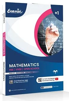 Plus One Mathematics Kerala Syllabus ( HSE , VHSE ,OPEN SCHOOL )